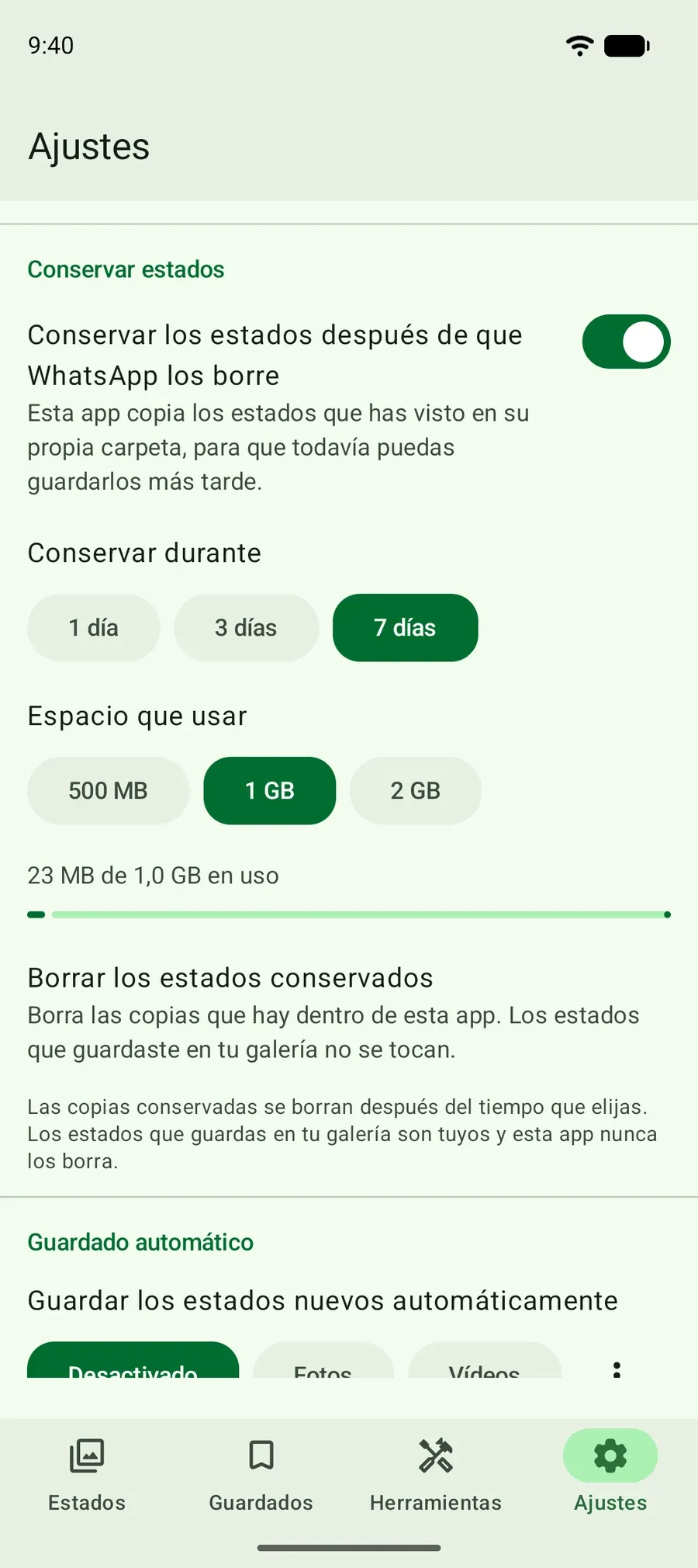 Ajustes para conservar los estados vistos 1, 3 o 7 días, con el límite de espacio que elijas.